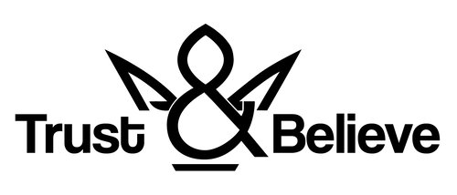 Trust & Believe TM logo